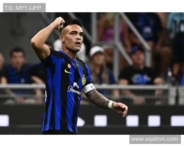 劳塔罗的崛起与未来展望:从天才少年到世界足球明星的成长之路 劳塔罗的崛起与未来展望:从天才少年到世界足球明星的成长之路